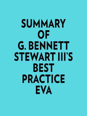 cover image of Summary of G. Bennett Stewart III's Best practice EVA